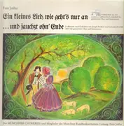 LP - Der Münchner Chorkreis unter Fritz Jeßler - Ein kleines Lied, wie geht's nur an / ...und jauchzt ohn'Ende
