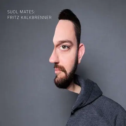 Fritz Kalkbrenner Pres. - Suol Mates