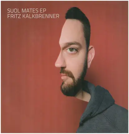 Fritz Kalkbrenner - Soul Mates EP