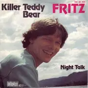 7inch Vinyl Single - Fritz - Killer Teddy Bear