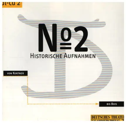 Fritz Kortner / Lucie Höflich / Curt Bois a.o. - N° 2 - Historische Aufnahmen