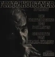 Fritz Kortner - Spricht Die Verteidigung Des Sokrates & Gedichte Von Karl Kraus
