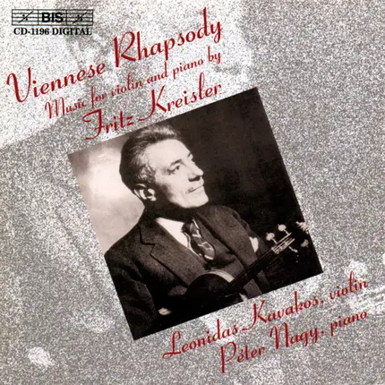 Fritz Kreisler - Viennese Rhapsody: Music for Violin & Piano