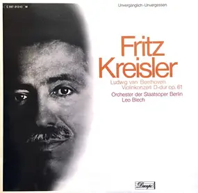 Fritz Kreisler - Violinkonzert D-dur Op. 61