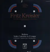 Fritz Kreisler: Brahms, Schumann - Violin Concerto in D major