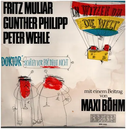 Fritz Muliar / Gunther Philipp / Peter Wehle - In Witzen um die Welt