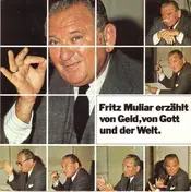 Fritz Muliar - Fritz Muliar Erzählt Von Geld, Von Gott Und Der Welt