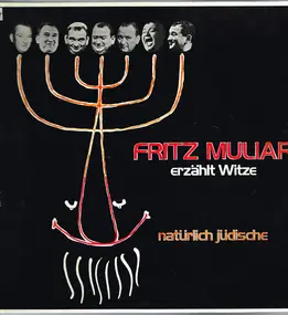 Fritz Muliar - Fritz Muliar Erzählt Witze- Natürlich Jüdische