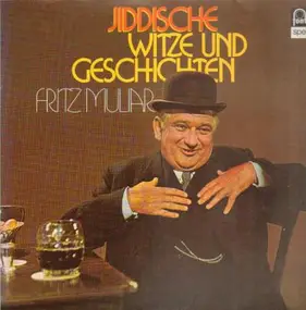 Fritz Muliar - Jiddische Witze Und Geschichten