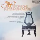 LP - Fritz Neumeyer , Rolf Junghanns - Historische Tasteninstrumente - Vierhändige Klaviermusik auf Original-Hammerflügeln