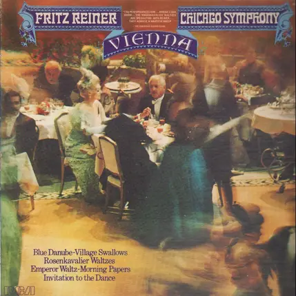Fritz Reiner , The Chicago Symphony Orchestra - Vienna