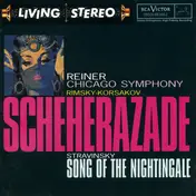 FRITZ REINER - Scheherazade / Song Of The Nightingale