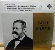 7inch Vinyl Single - Fritz Reuter , Ernst Hameister - De Pierdkur / De Sokratische Method / Wat Wull De Kierl