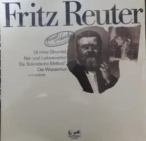 Fritz Reuter - Ernst Und Heiter