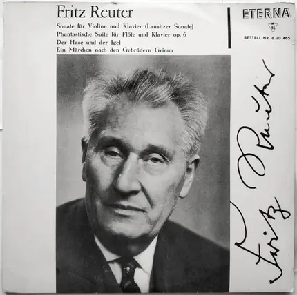 Fritz Reuter - Sonate Für Violine Und Klavier (Lausitzer Sonate) / Phantastische Suite Für Flöte Und Klavier Op. 6