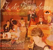 Fritz Schulz-Reichel und das Bristol-Bar-Sextett