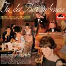 LP - Fritz Schulz-Reichel & Bristol-Bar-Sextett - In Der Bar Nebenan