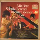 LP - Fritz Schulz-Reichel - Mit Fritz Schulz-Reichel In Einer Kleinen Bar
