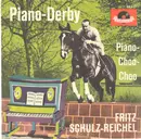 7inch Vinyl Single - Fritz Schulz-Reichel - Piano-Derby - Mono