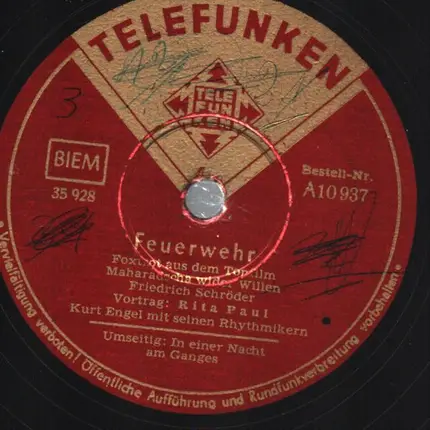 Fritz Schulz-Reichel - Feuerwehr / In Einer Nacht Am Ganges