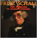 LP - Fritz Schall - Alte Bekannte in neuem Gewande