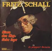 Fritz Schall - Nimm Den Mop, Liebe Inge