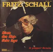 Fritz Schall - Nimm Den Mop, Liebe Inge