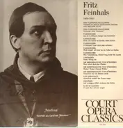 Fritz Feinhals - Court Opera Classics