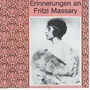 Fritzi Massary - Erinnerungen an Fritzi Massary