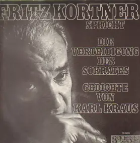 Karl Kraus - Die Verteidigung des Sokrates, Gedichte