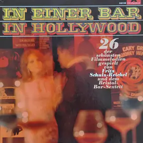 fritz schulz-reichel - In Einer Bar In Hollywood