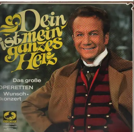 Fritz Wunderlich, Kurt Böhme, Erika Köth,.. - Dein ist mein ganzes Herz