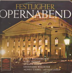 Fritz Wunderlich - Festlicher Opernabend