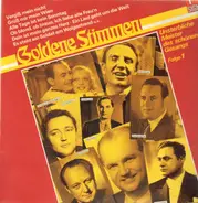 Fritz Wunderlich, Richard Tauber, Josef Schmidt a.o. - Goldene Stimmen/Unsterbliche Meister des schönen Gesangs/Folge 1