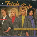 7inch Vinyl Single - Frizzle Sizzle - Talk It Over