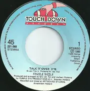 7inch Vinyl Single - Frizzle Sizzle - Talk It Over