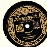 Friar's Society Orchestra - Panama / Tiger Rag