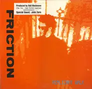 Friction feat. John Zorn - Replicant Walk