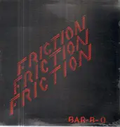 12inch Vinyl Single - Friction - Bar-B-Q / Love Me With Your Fantasy
