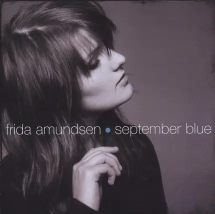 Frida Amundsen - September Blue