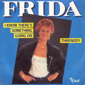 Frida - I Know There's Something Going On / Threnody