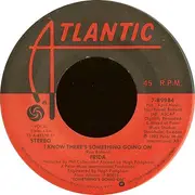 7inch Vinyl Single - Frida - I Know There's Something Going On