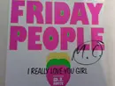 12inch Vinyl Single - Friday People Featuring D.J. Motte - I Really Love You Girl