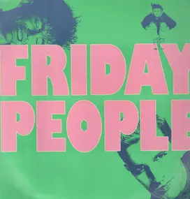 Friday People - Friday People