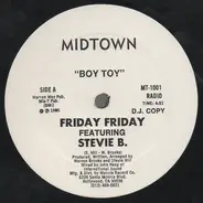 Friday Friday, Stevie B - Boy Toy