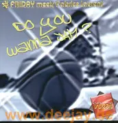 12inch Vinyl Single - Friday Meets Fabrice Laurent - Do You Wanna Jam