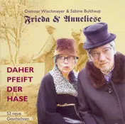 FRIEDA & ANNELIESE - Daher Pfeift Der Hase