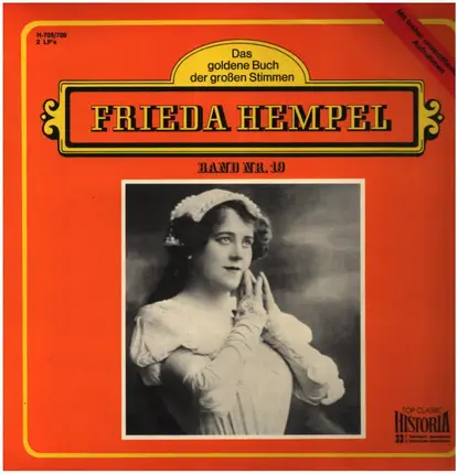 Frieda Hempel - Das goldene Buch der großen Stimmen