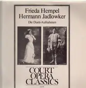LP - Frieda Hempel, Hermann Jadlowker - Die Duett-Aufnahmen