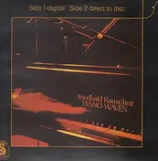 FRIEDBALD RAUSCHER - PIANO WAVES